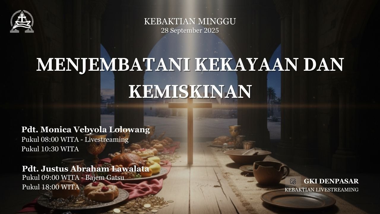 Menjembatani Kekayaan Dan Kemiskinan – 28 September 2025