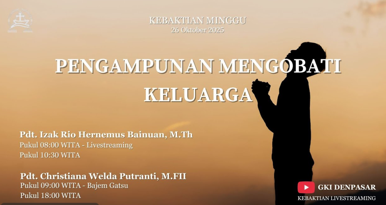 Pengampunan Mengobati Keluarga – 26 Oktober 2025
