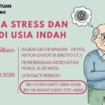 Mengelola Stress dan Tekanan di Usia Indah