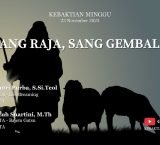 Sang Raja, Sang Gembala – 23 November 2025